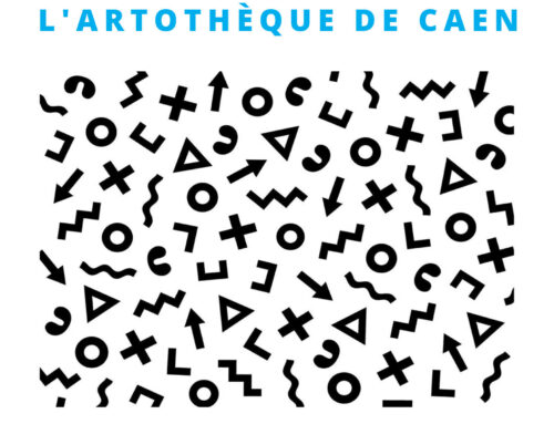 “LETTRE OUVERTE”  – Exposition à partir des collections de l’Artothèque de Caen – Carte blanche à Karine Saporta